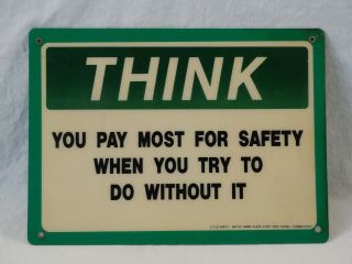 Vintage " Think " Green Industrial Shop Safety Sign From Seton Name Plate Co 808th