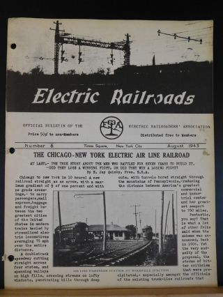 Electric Railroads 6 August 1943 Chicago York Electric Air Line Era