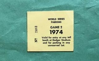 1974 La Dodgers World Series Parking Stub (game 2)