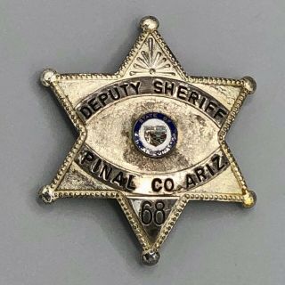 Deputy Sheriff Badge Pinal County Arizona Antique & Obsolete