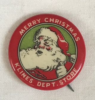 Antique Christmas Santa Claus Klines Dept Store Celluloid Pin Button Pinback