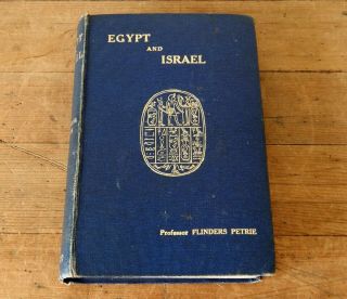 Antique Book 1911 Egypt And Israel By Flinders Petrie - First Edition