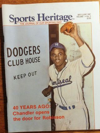 Sports Heritage May/june 1987 Jackie Robinson 40th Anniversary Issue