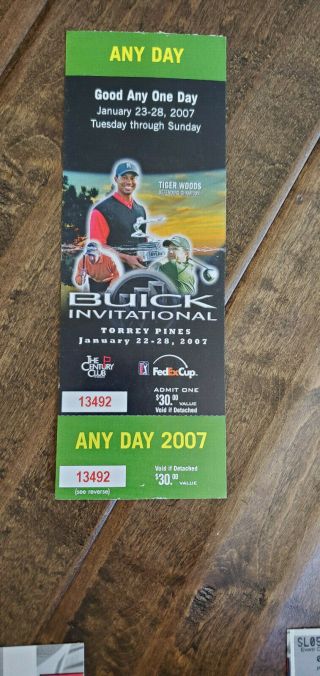 2007 Buick Torrey Pines Golf Tournament Full Ticket Tiger Woods Pga