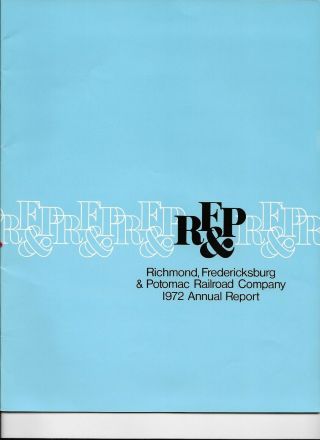 1972 Richmond Fredericksburg & Potomac Railroad Company Annual Report