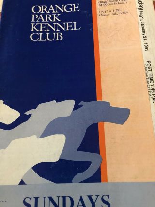 Orange Park Greyhound Program 1/21/91