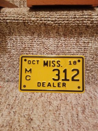 Mississippi 2018 Motorcycle Dealer License Plate 312