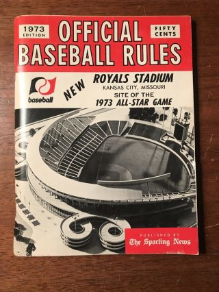Vintage Official Baseball Rules Book 1973 - Sporting News - Royals Stadium Cover