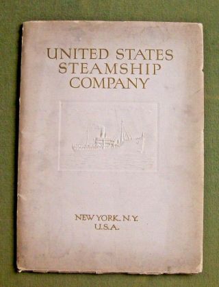 1919 Vintage United States Steamship Company Corporate Brochure Photos Book Ny