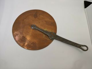Antique Hand Forged French Copper Lid | 10.  5 " Diameter | 7.  25 " Skillet Handle