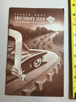 1962 General Motors Corp Fisher Body Craftsman’s Guide Expressway Career Guide