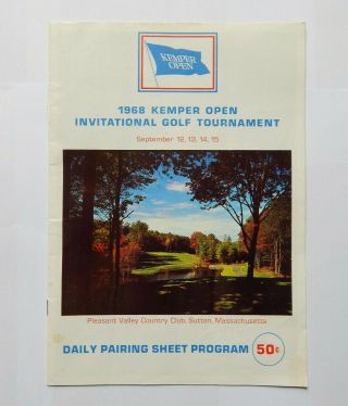 1968 Kemper Open Golf Program Pleasant Valley Country Club Sutton Massachusetts
