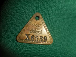 Vintage Ford Motor Co Brass Tool Check Tag X6539 Rouge Plant Badge Automobile