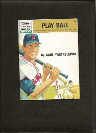 1969 Play Ball,  By Carl Yastrzemski,  Grow Ahead Book,  Very Good