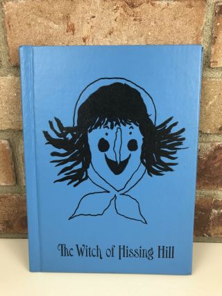 The Witch Of Hissing Hill Mary Calhoun Vintage Signed By Author 1964 Halloween