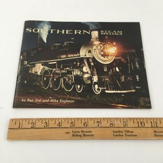 Southern Steam Special By Ron Ziel & Mike Eagleson - Southern Railway 4501 750