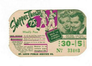 St Louis Missouri Transit Ticket Pass Aug 30 - Se 5 1942 Clark Gable Lana Turner