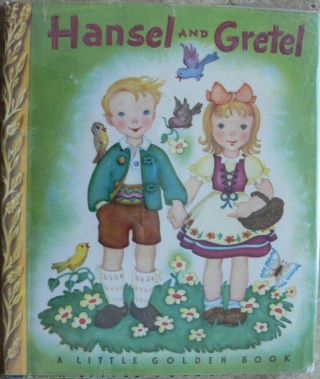 Vintage Little Golden Book Hansel And Gretel With Dust Jacket Second Print
