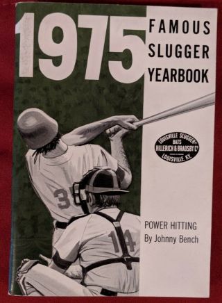 1975 Famous Louisville Slugger Yearbook Johnny Bench