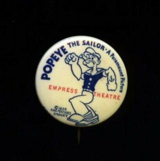 Vintage 1935 Popeye Pinback Button 1 " Dia.  Empress Theatre Paramount