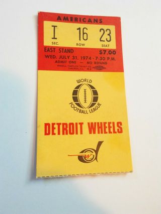 1974 Detroit Wheels Birmingham Americans Wfl Football Ticket Stub