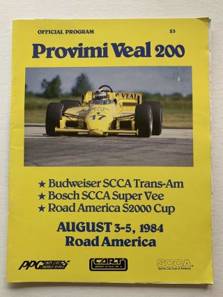 8/3 - 8/5,  1984 Provimi Veal 200 Road America Ppg/ Cart Official Program