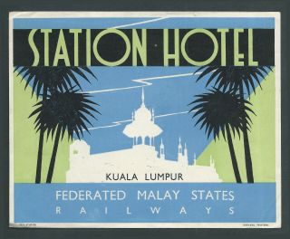 Station Hotel Kuala Lumpur Malaysia - Vintage Luggage Railways Label