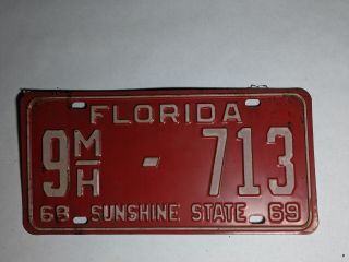 Vintage 1968 - 1969 Florida Automobile License Plate - Tag | 9m|h - 713|