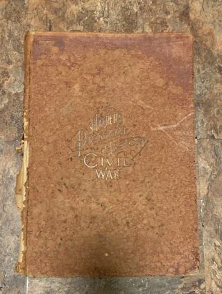 Harper’s Pictorial History Of The Civil War Antique Book 1868 Hard Cover