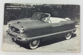 1960’s The Metropolitan Convetible Sports Car Vintage Car Postcard