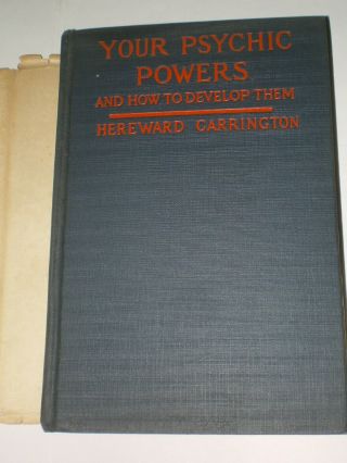 1920 YOUR PSYCHIC POWERS by Hereward Carrington Astrology ANTIQUE BOOK Rare 3