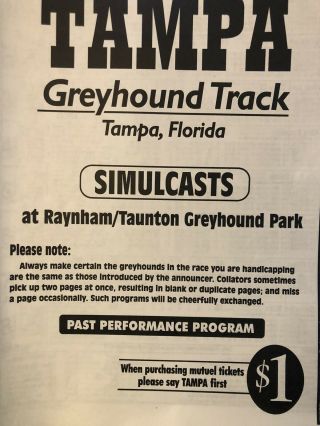 2007 Tampa Greyhound Program Simulcast From Raynham