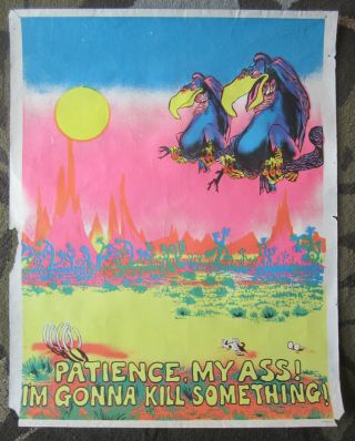 Vintage Poster " Patience My Ass I 
