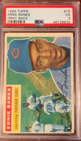 1956 Topps Ernie Banks Chicago Cubs 15 Psa 3 - No Creases -