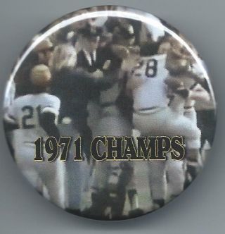 1971 Pittsburgh Pirates Button - World Series Champions - Roberto Clemente Photo