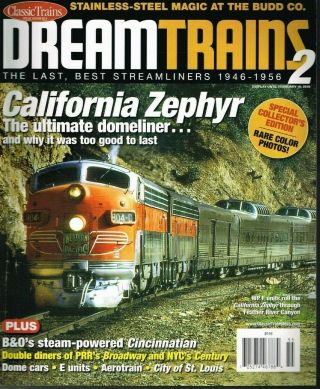 Dream Trains 2 - The Last And The Best Streamliners 1946 - 1956 - Vg