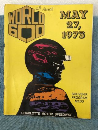 Charlotte Motor Speedway - World 600 - Nascar 600 - 5/27/1973.