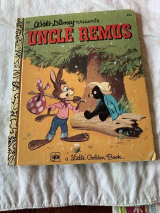 Vintage Walt Disney " Uncle Remus " Little Golden Book; 1947 Ed.  ; 26th Pr; 1974