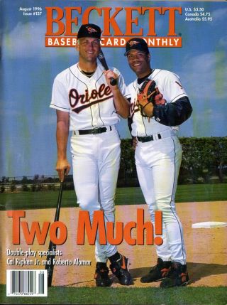August 1996 Beckett Baseball Card Monthly - Cal Ripken Jr.  & Roberto Alomar