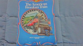 The American Freedom Train Commemotative Program 1975/1976
