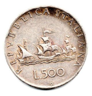 Vintage 1958 R 500 Lire.  835 Silver Coin From Italy Repvbblica Italiana 2