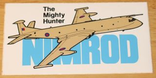 Raf Royal Air Force H.  S.  Nimrod " The Mighty Hunter " Sticker