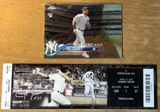 Topps Chrome Card And Ticket From Yankees Gleyber Torres Mlb Debut Game