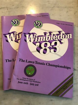 1983 Wimbledon All - England Lawn Tennis Championship June 20 - July 3,  2 Programs