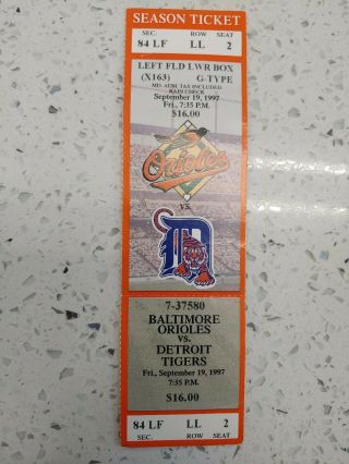 Ripken 9/19/97 Detroit Tigers @ Baltimore Orioles Full Ticket Stub Phil Nevin Hr