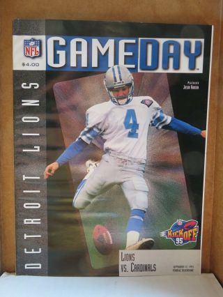 Gameday - - - Detroit Lions Vs.  Arizona Cardinals September 17,  1995
