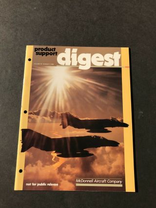 1988 Mcdonnell Douglas Product Support Digest 30th F4 Birthday,  F - 15,  F - 18