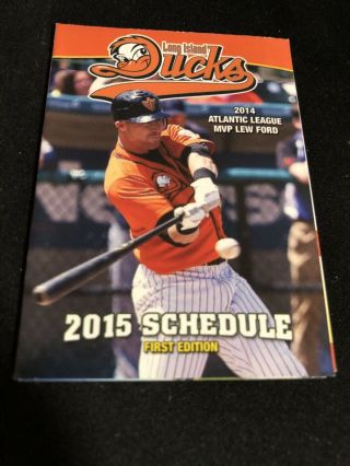 2015 Long Island Ducks Baseball Pocket Schedule First Edition Lew Ford