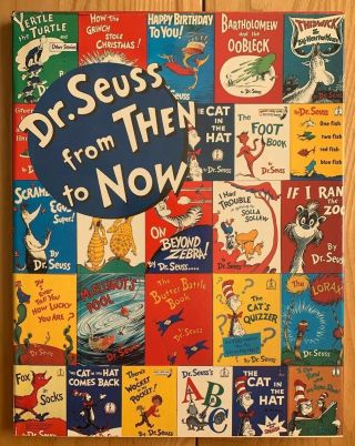Dr.  Seuss - From Then To Now - Vintage 1986 Large Retrospect Hardcover Art Book