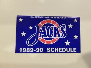 Baltimore Skipjacks 1989/90 Ahl Minor Hockey Pocket Schedule - Roy Rogers